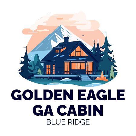 Golden Eagle Ga Cabin - Hot Tub, Firepit & Fast Wifi Blue Ridge Buitenkant foto